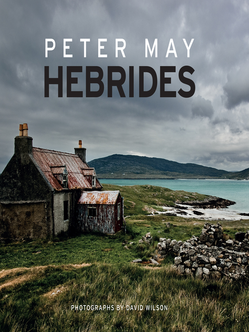 Title details for Hebrides by Peter May - Available